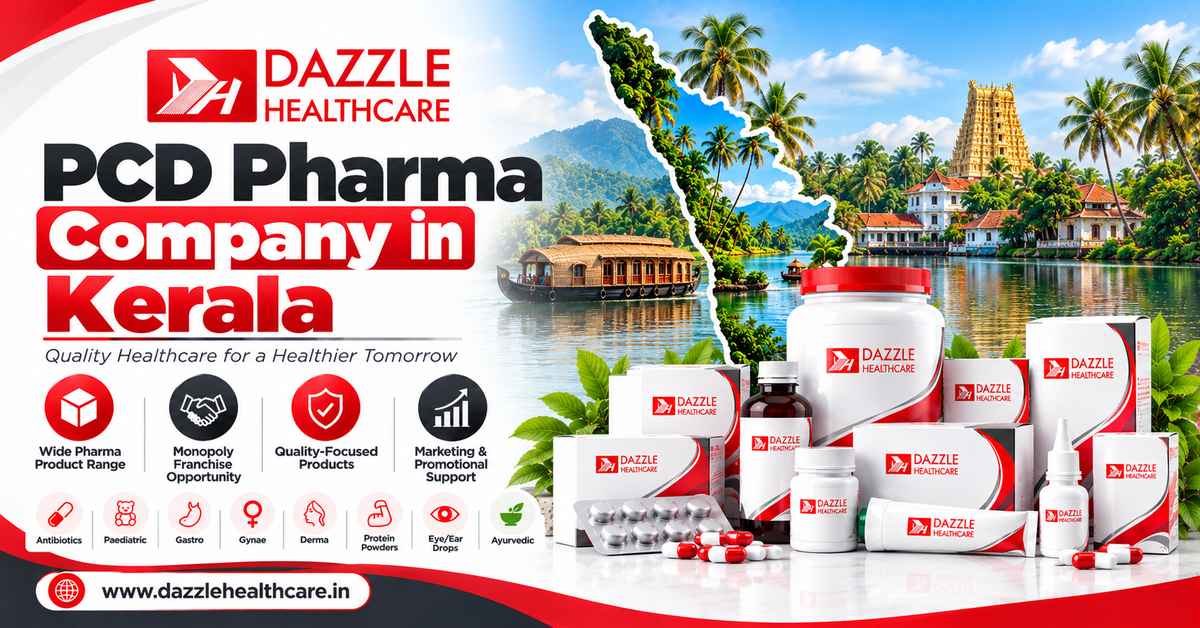 PCD Pharma Company in Kerala - Dazzle Healthcare