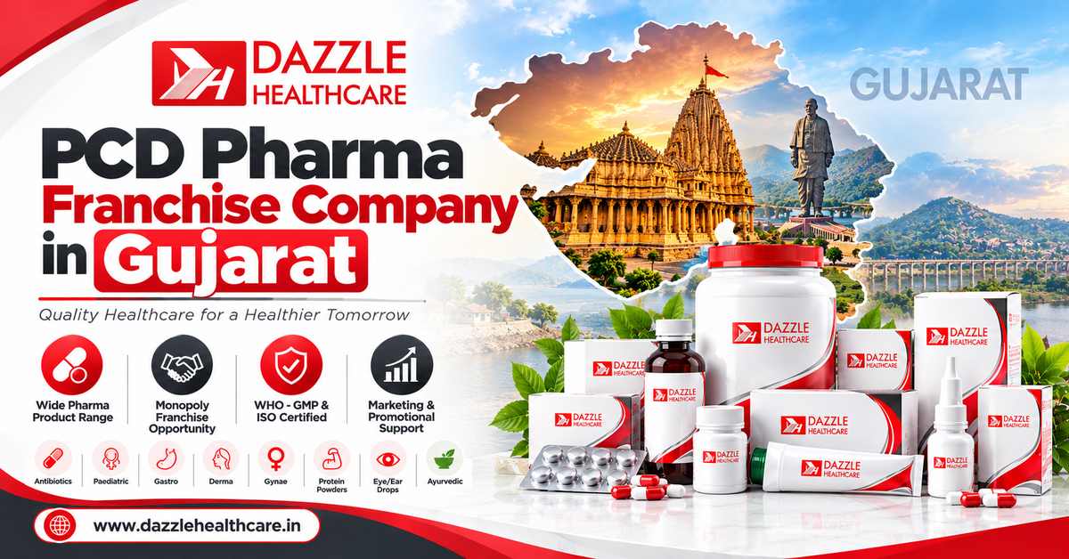 PCD Pharma Franchise Company in Gujarat - Dazzle Healthcare