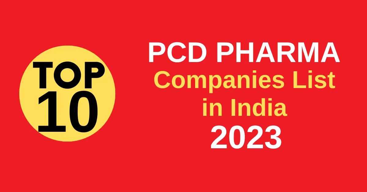 Top 10 pharma pcd companies list 2023